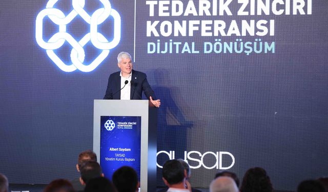 TAYSAD Tedarik Zinciri Konferansı’nda Değişim Ele Alındı