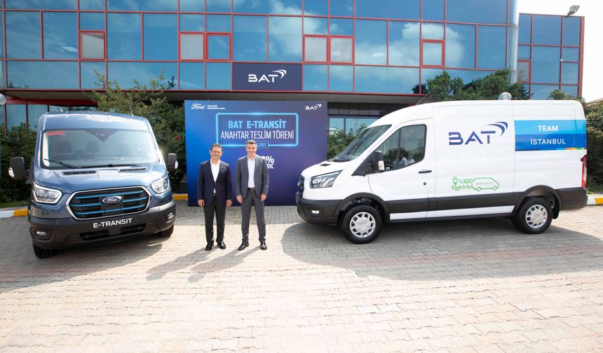 Elektrikli Ford E-Transit BAT Türkiye Filosunda