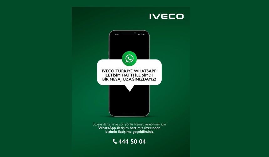 IVECO Whatsapp Hattı İle Müşterilerine Daha Yakın